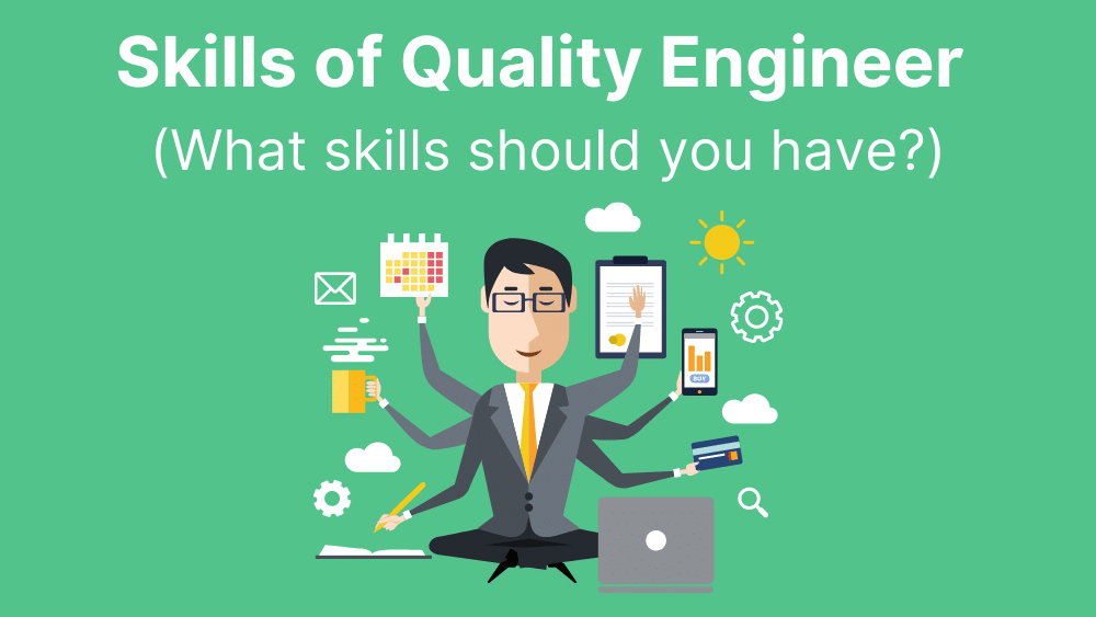 You are currently viewing Skills of Quality Engineer
