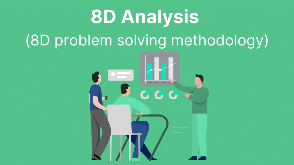You are currently viewing 8D Methodology – Problem Solving tool