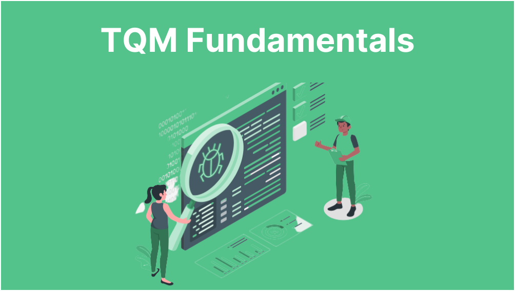 TQM fundamentals