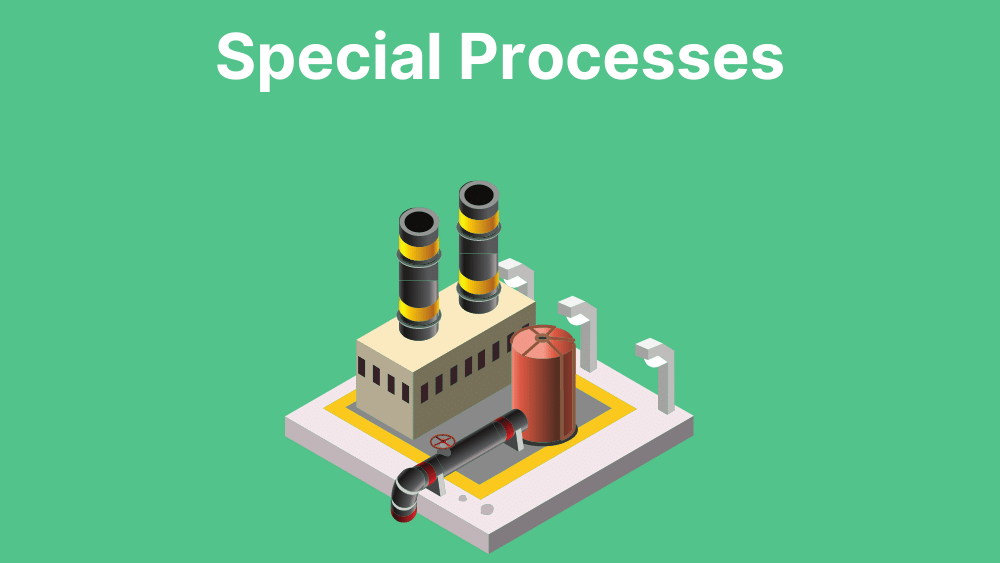 Special Processes