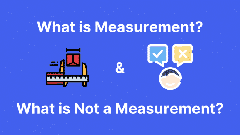 Read more about the article What is Measurement?